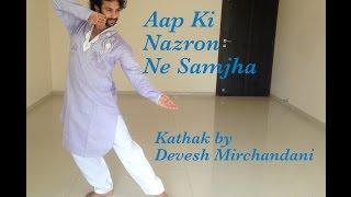 Aap Ki Nazron Ne Samjha (Devesh Mirchandani)