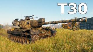 World of Tanks T30 - 10 Kills