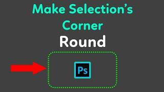 How to make selection corner round in photoshop | selection corner round in Photoshop | Photoshop