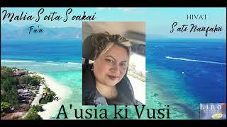 A'usia ki vusi - Malia Soita Soakai