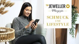 Onlinemagazin entdecken  | The Jeweller