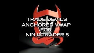 Trade Devils Anchored VWAP for Ninjatrader 8. The S/R Secret the Institutions don't Want You to Know