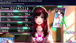 osu! A       ⋆ estrellas - my ordinary life (the living tombstone)