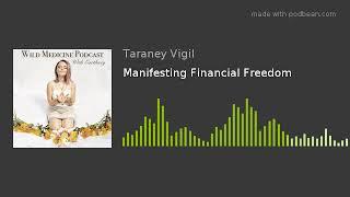 Manifesting Financial Freedom