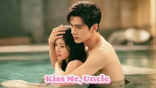 The man who kissed her all night turns out to be her CEO uncle, he waited for her to grow up.
