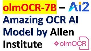 olmOCR-7B - Amazing AI Model for OCR - Image/PDF/Table to Text Recognition