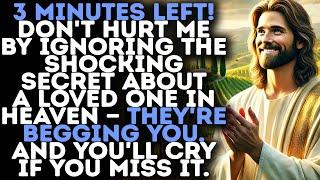 God Warns:"YOU HAVE 3 MINUTES – DON'T IGNORE THIS FINAL WARNING!"/Gods Message Now/God Message Today