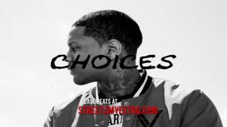 Choices - Lil Durk Type Beat 2016 (Prod by Streetz Myestro)