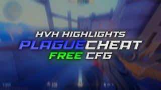 PLAGUECHEAT HVH HIGHLIGHTS | FREE CFG