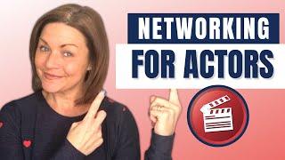 NETWORKING TIPS FOR ACTORS (even if you’re an introverted actor)