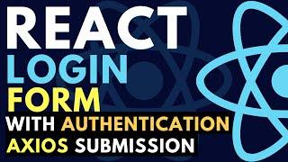 React User Login and Authentication with Axios