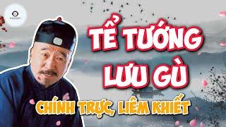 TỂ TƯỚNG LƯU GÙ - Trí Tuệ Hơn Người ! | Audio Books - Chuyện Đời.