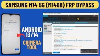 Samsung M14 5G (M146B) FRP Bypass | Samsung FRP Unlock Android 13 Chimera Tool 2024 | A2GSM