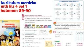 Matematika kelas 4 volume 1 halaman 89-90 kurikulum merdeka