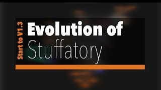 Evolution of Stuffatory