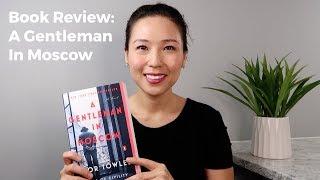 Book Review: A Gentleman In Moscow