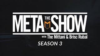 The Meta Show S3 Ep25 - The Mittani Resigns