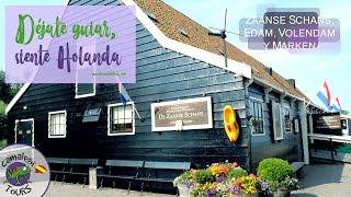 Excursión a Zaanse Schans, Edam, Volendam y Marken - Camaleon Tours