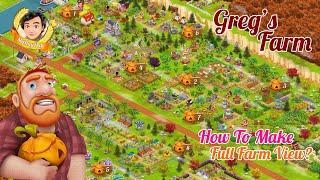 How To Make a Full View Of Greg's Farm? #hayday #supercell