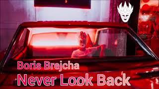 Boris Brejcha - Never Look Back (Original Mix)