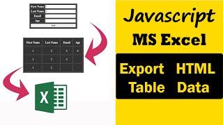 How to Export HTML Table Data as Ms Excel file using JavaScript