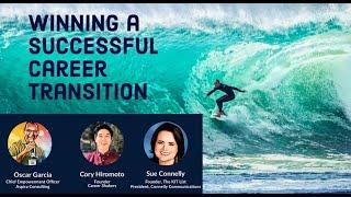 "Winning a Successful Career Transition" Expert Panel and Q&A Webinar