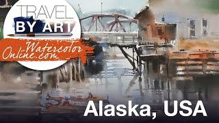 #185 Travel by Art, Ep. 57: Ketchikan, Alaska, USA (Watercolor Seascape/Cityscape Tutorial)