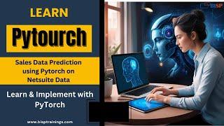 How to Predict Sales Data Using PyTorch on NetSuite? | Regression analysis with PyTorch