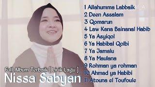 NISSA SABYAN Full Album TERBARU Allahumma Labbaik [ Lirik Lagu]