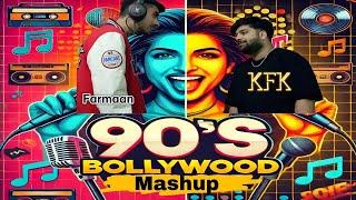 90’s Bollywood Mashup |  KFK FEAT FARMAAN\|