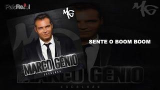 MARCO GÉNIO - SENTE O BOOM BOOM