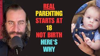 Real Parenting Starts At 18, Not Birth | Here's Why | Contemporary Happiness Podcast