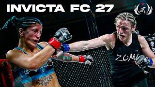 Invicta FC 27: Sarah Kaufman BACK from the UFC (Full Event)