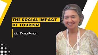 The Social Impact of Tourism with Dana Ronan
