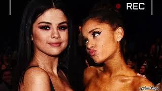 Selena Gomez & Ariana Grande - fetish