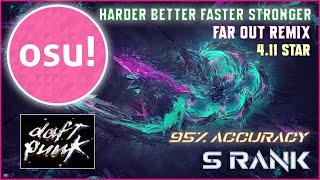 OSU! - Daft Punk / Harder, Better, Faster, Stronger (Far Out Remix) - 95.00% Accuracy FC / 4.11 Star