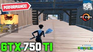 Fortnite Chapter 3 | GTX 750 TI · RYZEN 5 3600 | Performance Mode 1080p