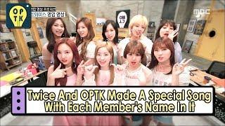 [Oppa Thinking - TWICE] Special Song With Each Member's Name In It 20170527