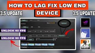 How To Lag Fix Best Gfx Tool / Bgmi And Pubg / Low End Device Easy Lag fix 3.5 Update Lag Fix Pubg