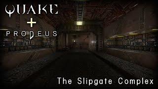 Quake in Prodeus! (E1M1: The Slipgate Complex REMAKE)