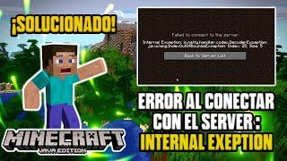 Minecraft Java | Error Al Conectar Con El Servidor INTERNAL EXCEPTION  ¡SOLUCIONADO!