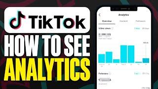 How To See Analytics On TikTok (2025)