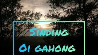 Sinding oi gahong Lyrics