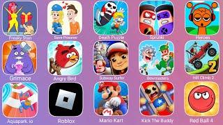 Death Puzzle,Kick The Buddy,Red Ball 4,Roblox,Mario Kart,Hill Climb 2,Subway Surfer,Sprunki,Grimace