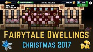 Fairytale Dwellings - #21 Christmas 2017 - Diggy's Adventure