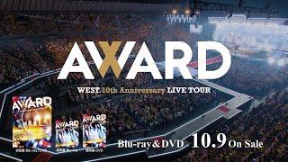 WEST.10th Anniversary LIVE TOUR AWARD [TV-SPOT]