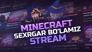 Jonli efir Stream Vijivaniyada Sexrgar bo'lib o'ynaymiz| Minecraft Stream | janob alfa