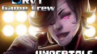 RVT Game Crew - Undertale: Part 11