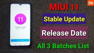 Miui 11 - All 3 batches official list confirmed | Miui 11 Global update release date in India