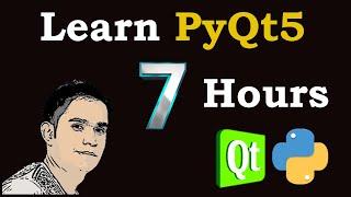 PyQt5 Full Course in 7 Hours | Python GUI Course